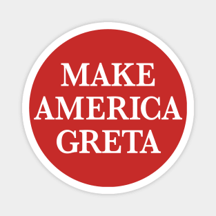 Make America Greta Magnet